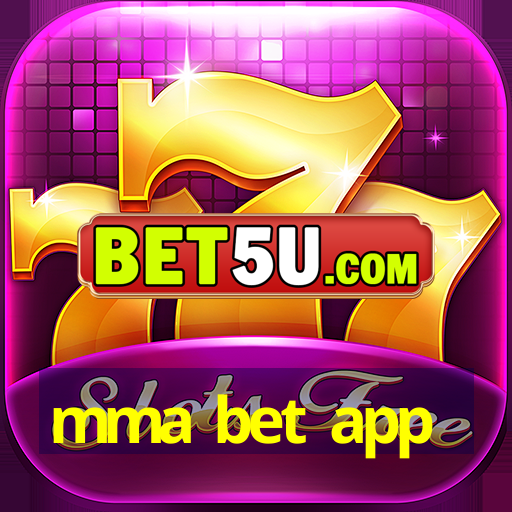 mma bet app